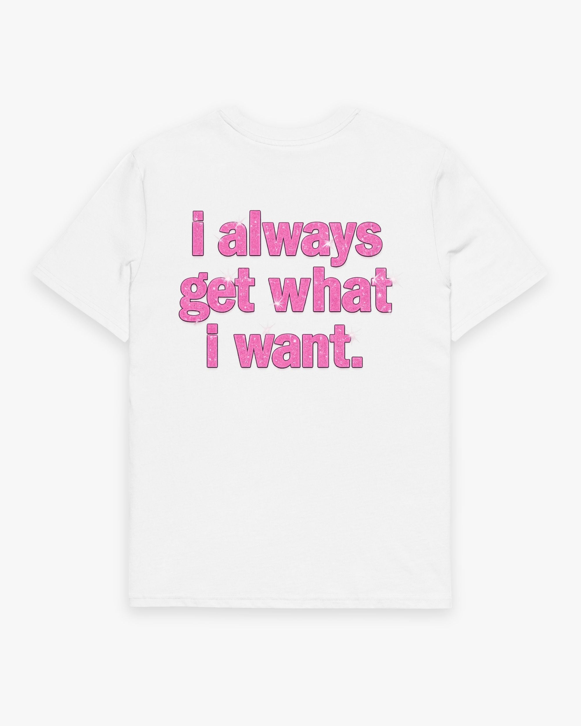 Get what i want